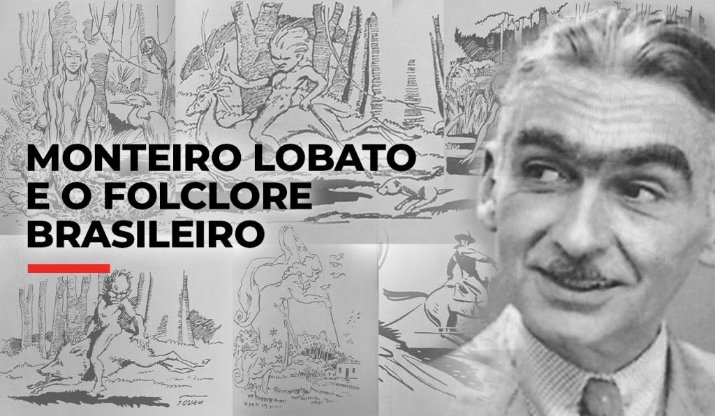 Monteiro Lobato e o folclore brasileiro